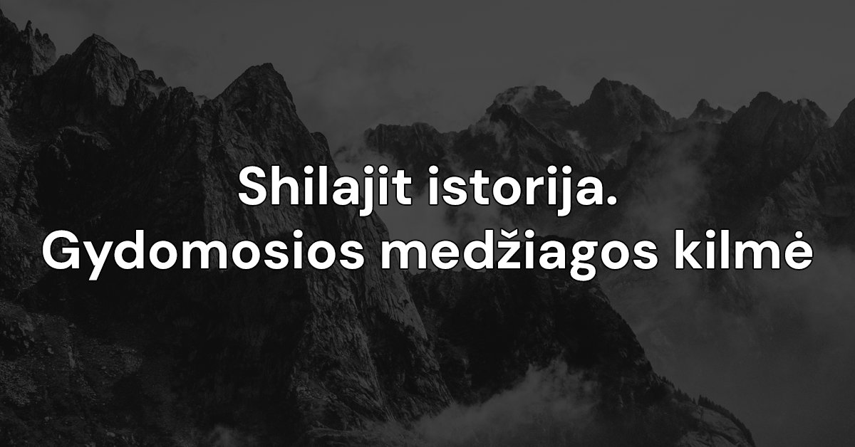 Shilajit-istorija2
